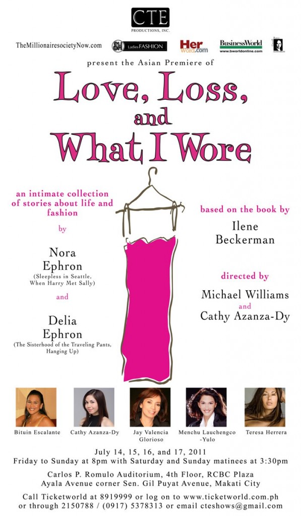 Love Loss and What I Wore play Nora Ephron Delia Ephron Michael Williams RCBC Plaza Makati Manila Asian Premiere