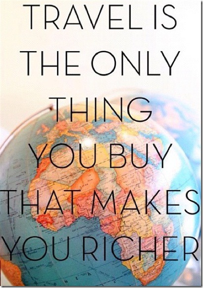 travel-is-the-only-thing-you-buy-that-makes-you-richer