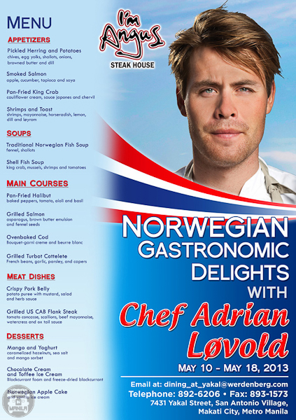 Chef Adrian Løvold Visits Manila for A Week of Norwegian Gastronomic Delights at I'm Angus Steakhouse 2 Flyer size: 1/2 A4