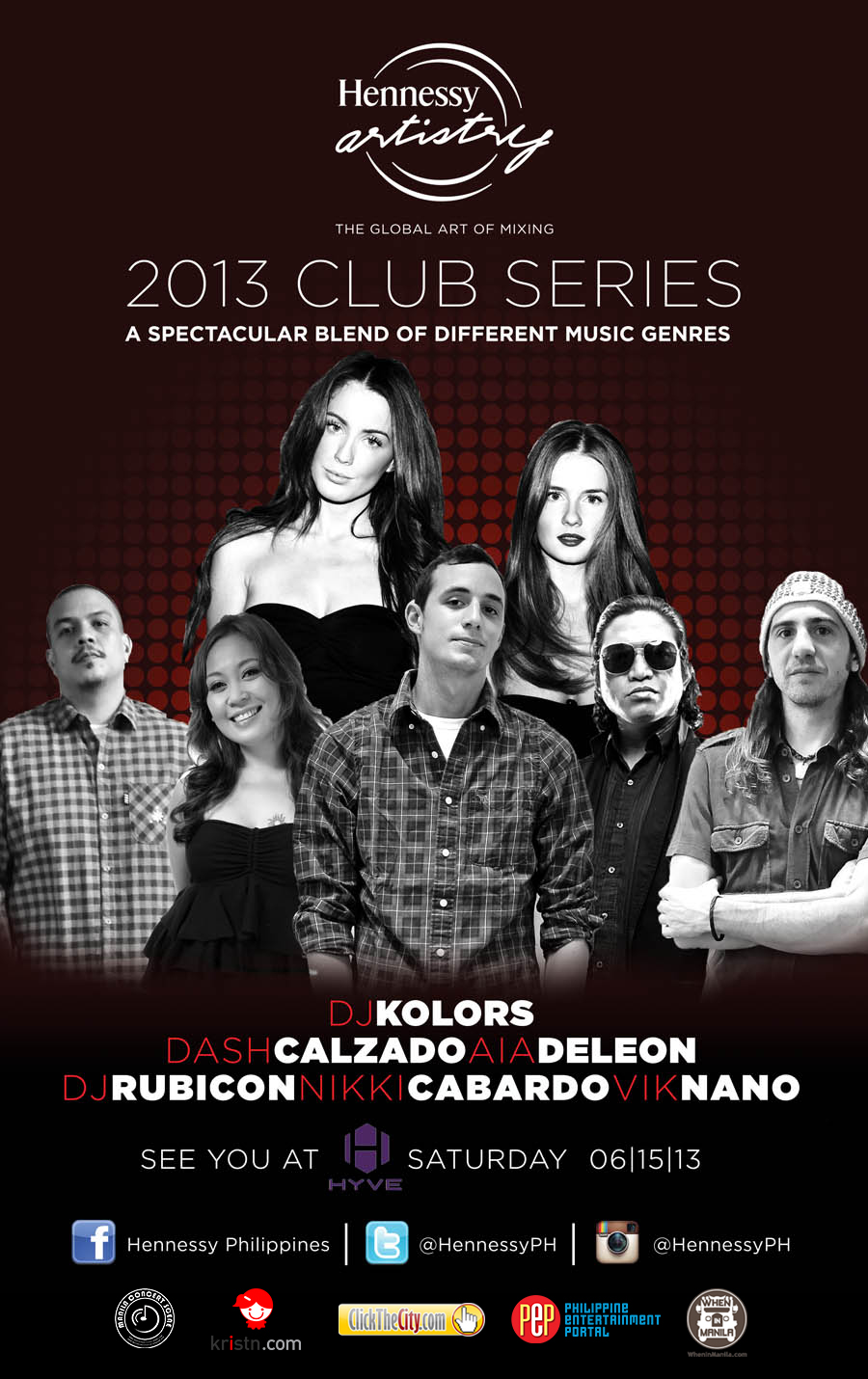 Watch out for Hennessy Artistry Club Series 2013! 1 HYVE HA June 15