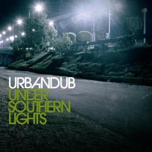 Urbandub - Under Southern Lights