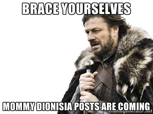 Ned Stark Warning Mommy D posts are coming