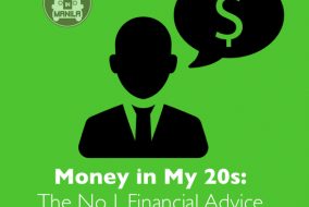 Money in My 20s: The No.1 Financial Advice for My 20-Year-Old Self