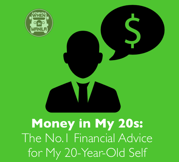 Money in My 20s: The No.1 Financial Advice for My 20-Year-Old Self