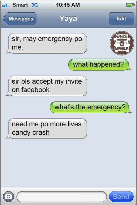 10 Funniest Yaya Texts: Candy Crush, American Idol and Ipis Messages from  Yaya - When In Manila