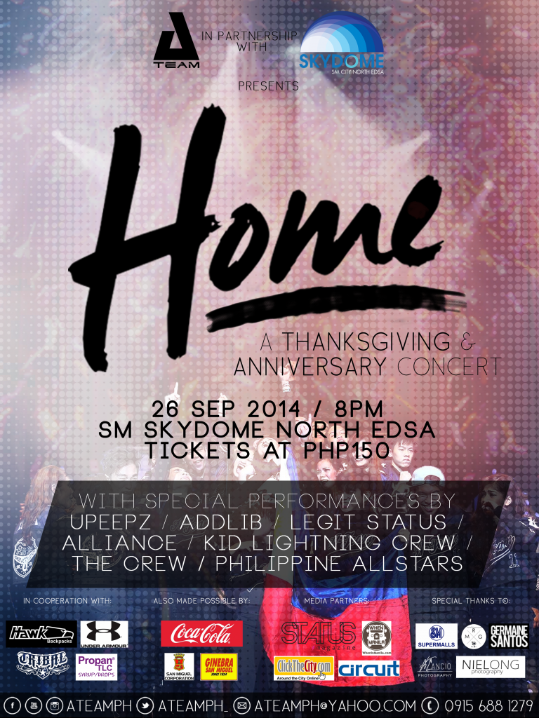 Hip Hop International Megacrew Champions are back HOME! : A-Team Thanksgiving & Anniversary Concert 1 Home 2014 Poster