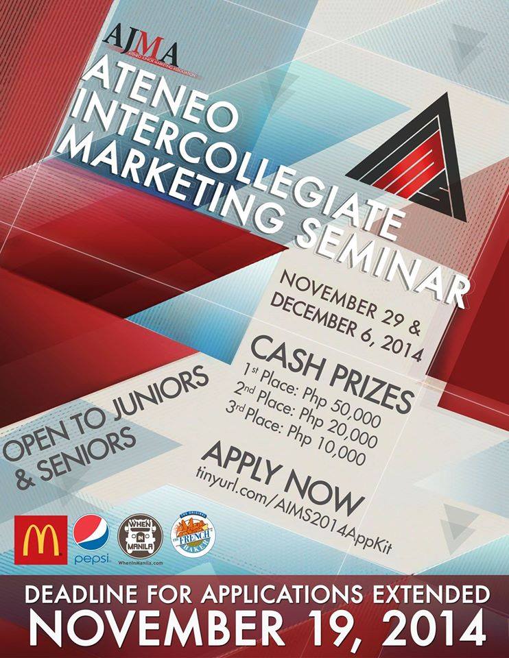 AJMA Ateneo Intercollegiate Marketing Seminar: Two-Day Marketing Competition 1 AJMA AIMS POSTER