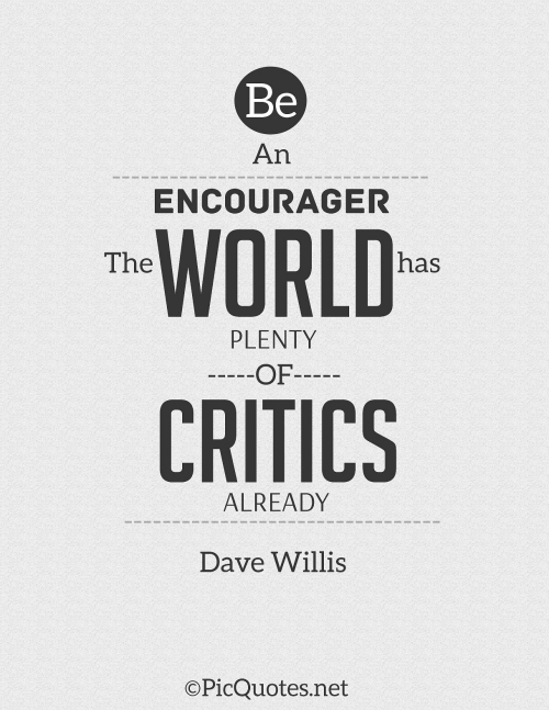Be an encourager