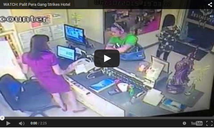 WATCH Palit Pera Gang Strikes Hotel 2