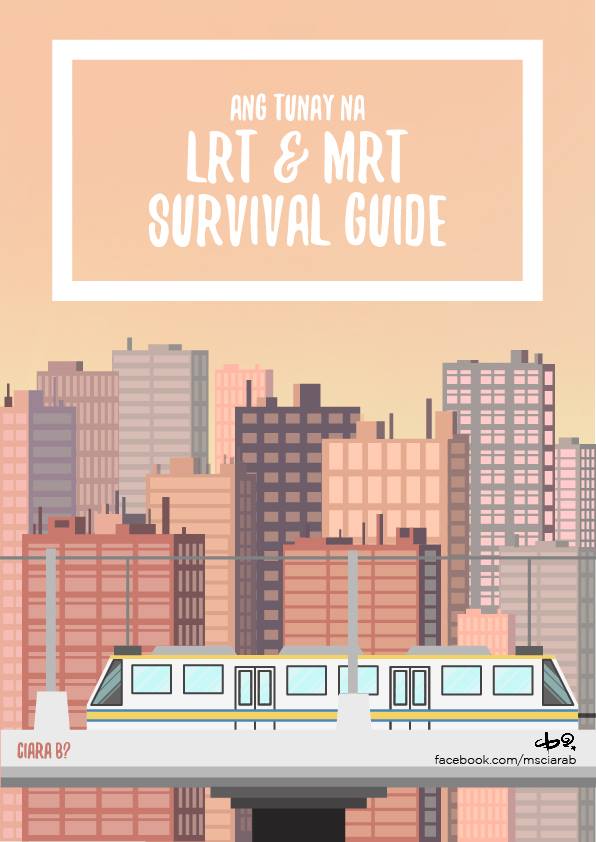 Ang Tunay Na LRT Survival Guide 1