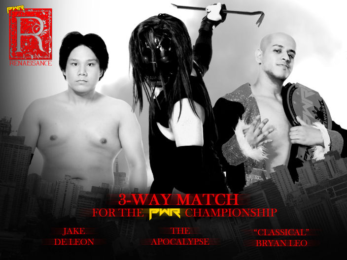 PWR-Renaissance-Jake-De-Leon-vs-Bryan-Leo-vs-The-Apocalypse