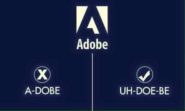 Mispronounced Brand Names Adobe