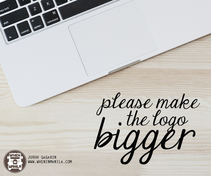 10 Silly Types of Client Feedback that Advertising People are Tired of Hearing 5 1 please make the logo bigger