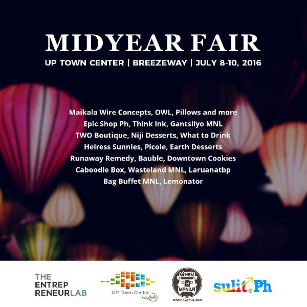 Catch the Midyear Fair Bazaars on 3 Weekends This July @ UP Town Center