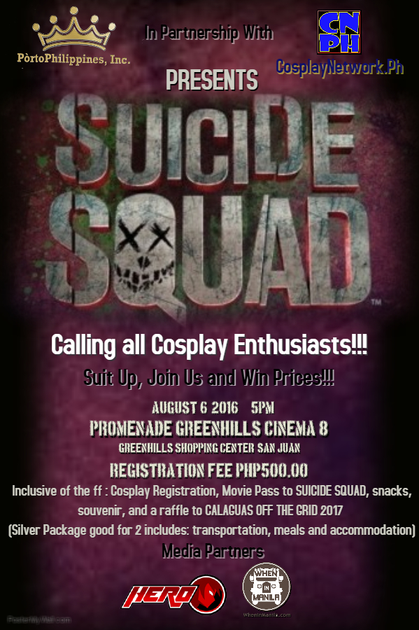 DRESS UP WITH THE SQUAD! Suicide Squad Block Screening and Cosplay Tournament 1 Suicide Squad Poster