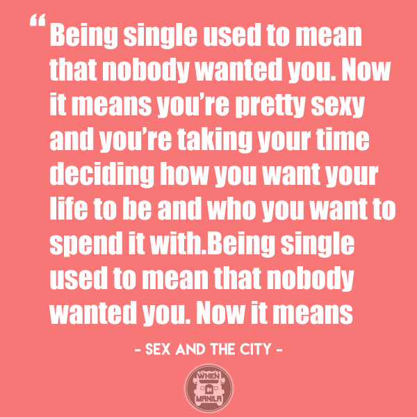 9 Quotes All Single Women Need In Their Life Right Now 1 WIM_QUOTES_SINGLE_LADIES1