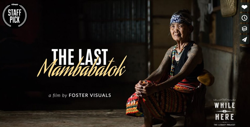 Whang Od The Last Mambabatok Brent Foster Travel Film