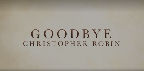 Goodbye Christopher Robin 1