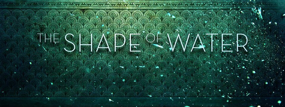 The Shape of Water Guillermo del Toro movie 2017