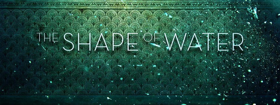 The Shape of Water Guillermo del Toro movie 2017