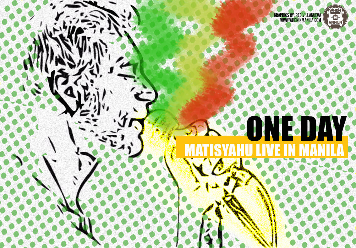 Matisyahu Live in Manila: An Unorthodox Artist 6 Matisyahu Graphic v4
