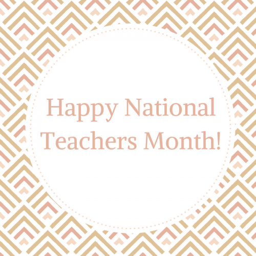 National Teachers Month 5 e1505475693555