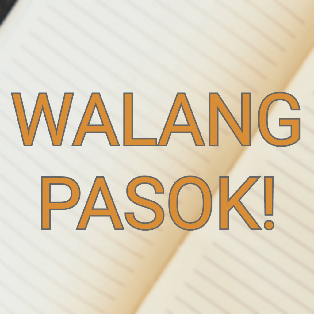 walang pasok