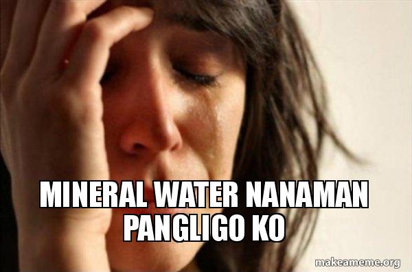 mineral water nanaman