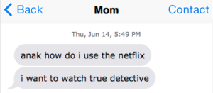 Mom texts 6