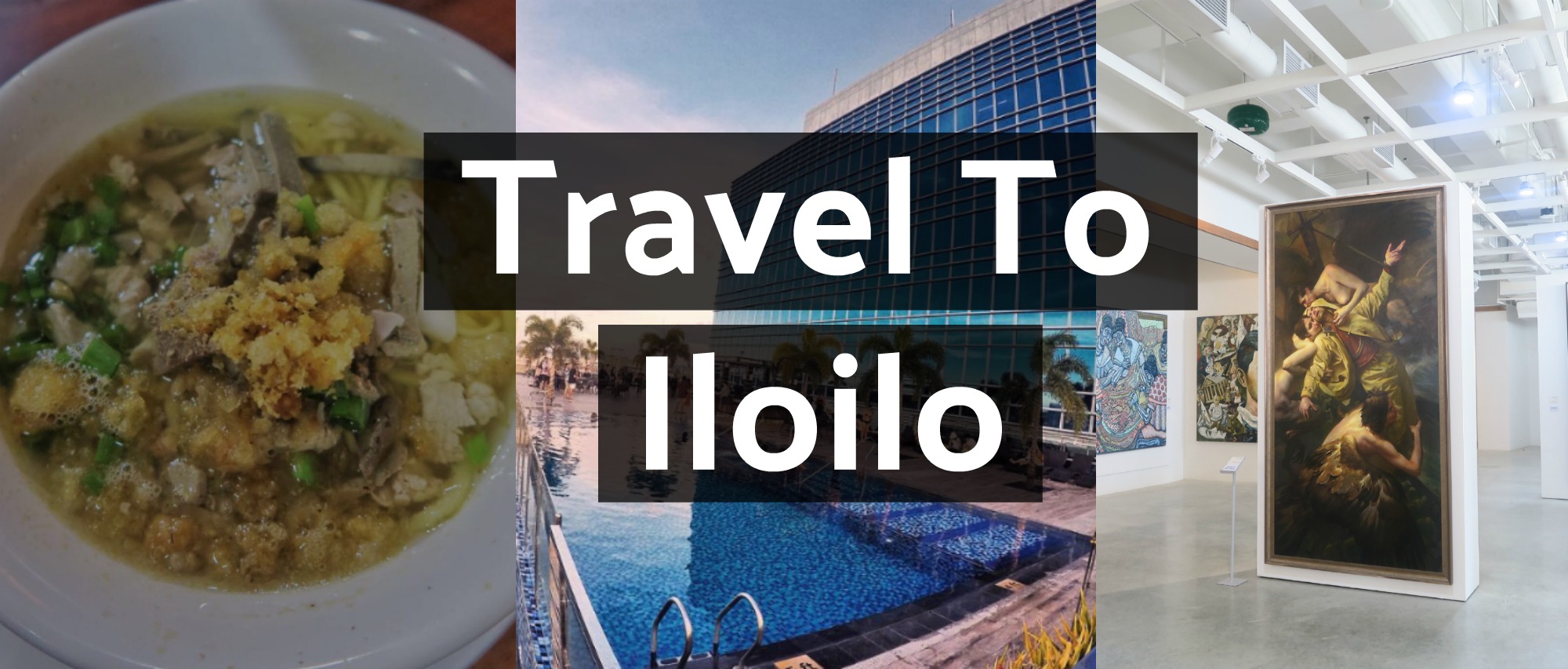 Travel To Iloilo