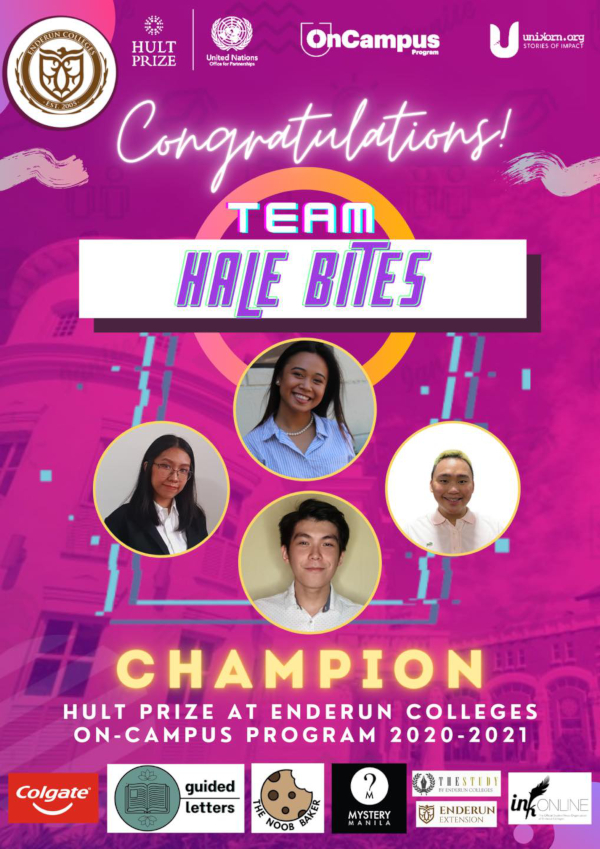 Hale the Hult Prize at Enderun Colleges On Campus Program champion will be participating in the 2021 Melbourne Hult Prize Impact Summit on April 24 2021.