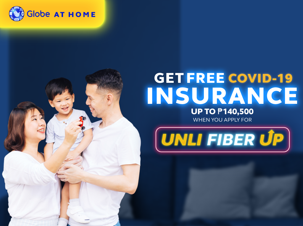 Globe At Home Unli Fiber Up Free Covid Insurance 1