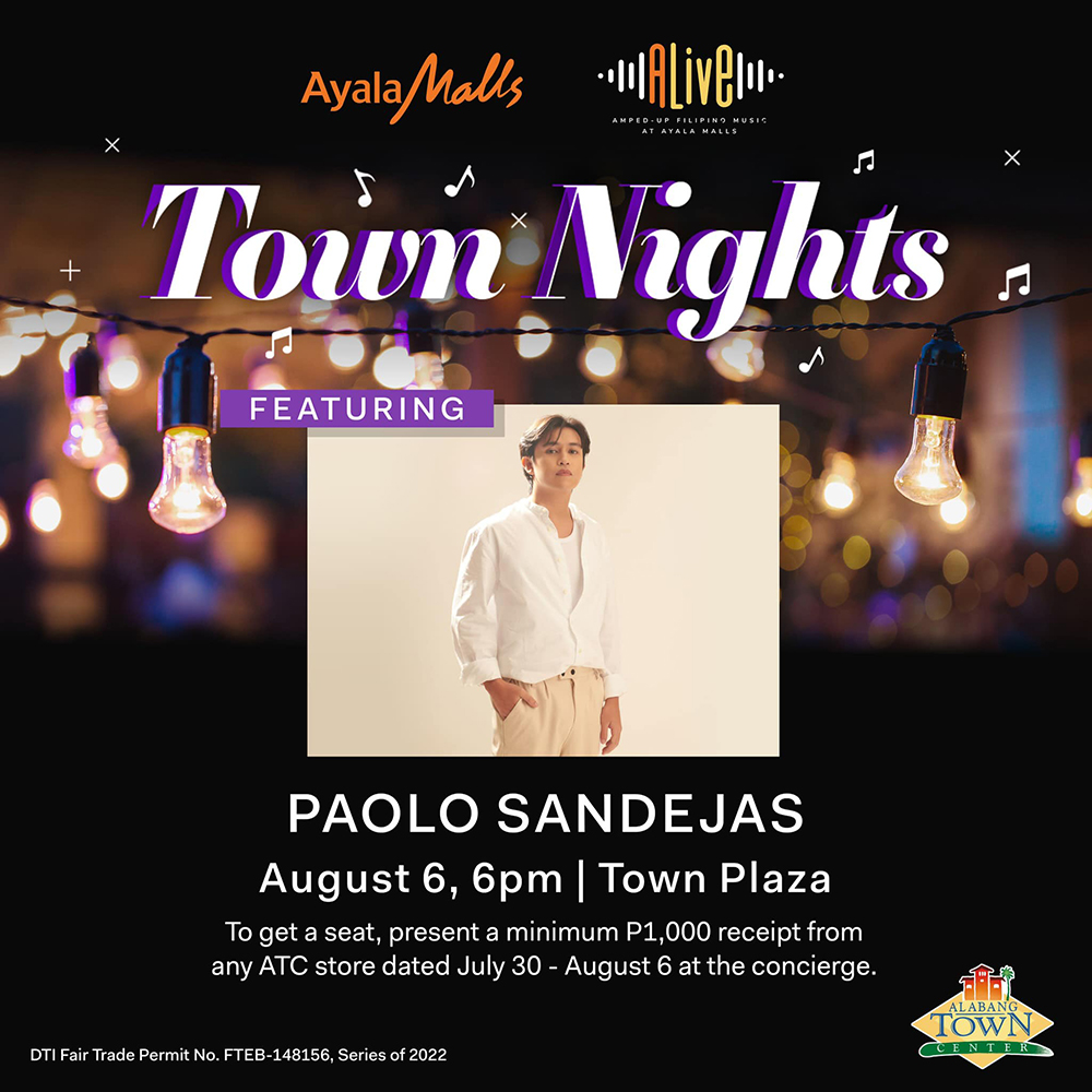 alabang town nights Paolo Sandejas