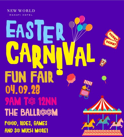 New World Makati Hotels Easter Carnival Fun Fair