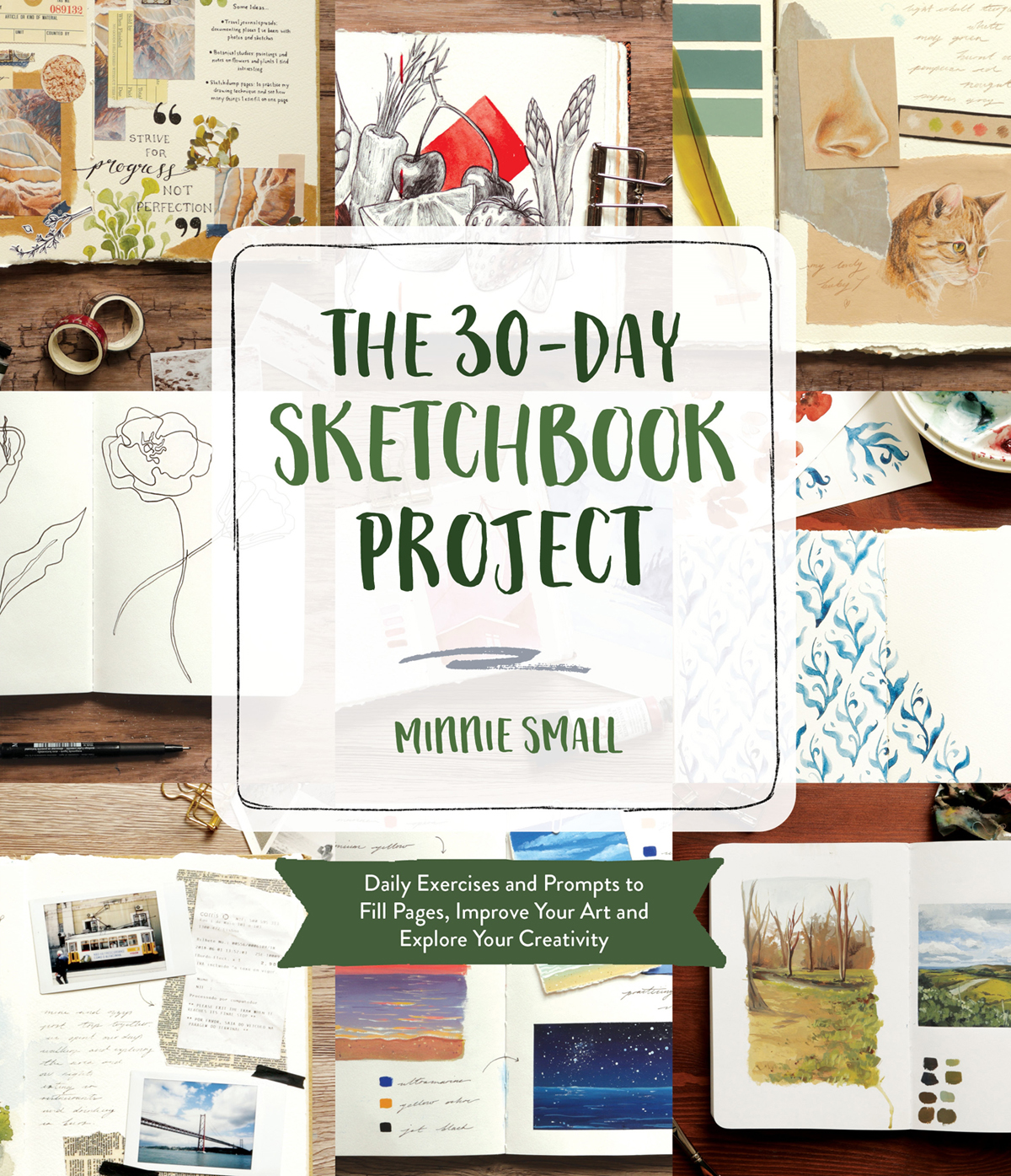Here Are Must-Read Books for Art Lovers 10 1 The 30 Day Sketchbook Project by Minnie Small