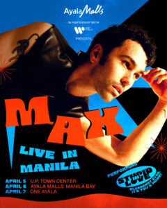 MAX manila concert