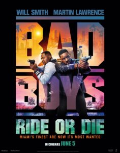 7 Must-See Movies Premiering in Cinemas This June 1 Bad Boys Ride or Die