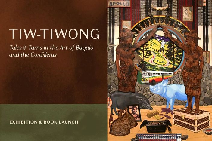 Tiw Tiwong Tales Turns in the Art of Baguio and the Cordilleras