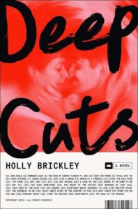 Upcoming Book to Movie Adaptations: 10 Stories You’ll Be Watching on the Screen Soon 10 Deep Cuts By Holly Brickley