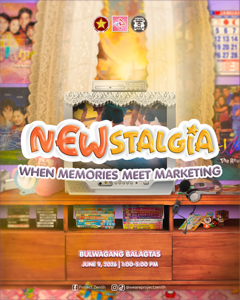 PUP Project Zenith Explores Nostalgia’s Power in Modern Marketing 1 WHEN IN MANILA EVENT POSTER 800x1000