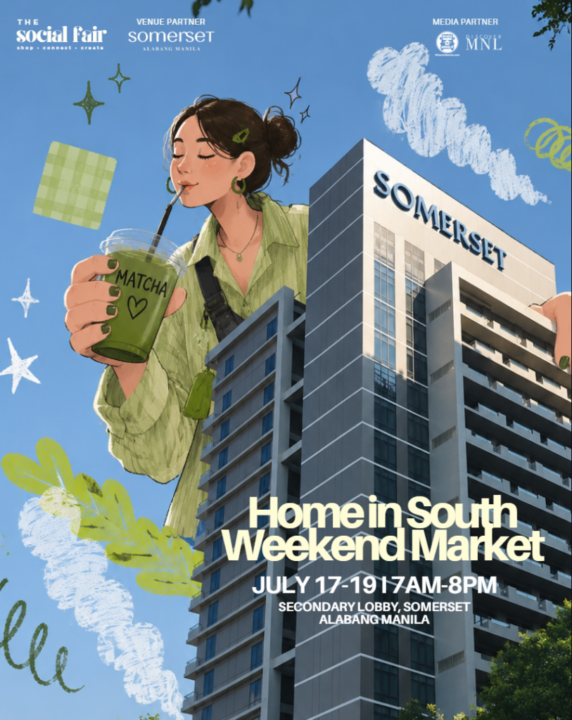 Somerset Alabang Celebrates 10th Anniversary With Home in the South Weekend Market 1 Posterr 1