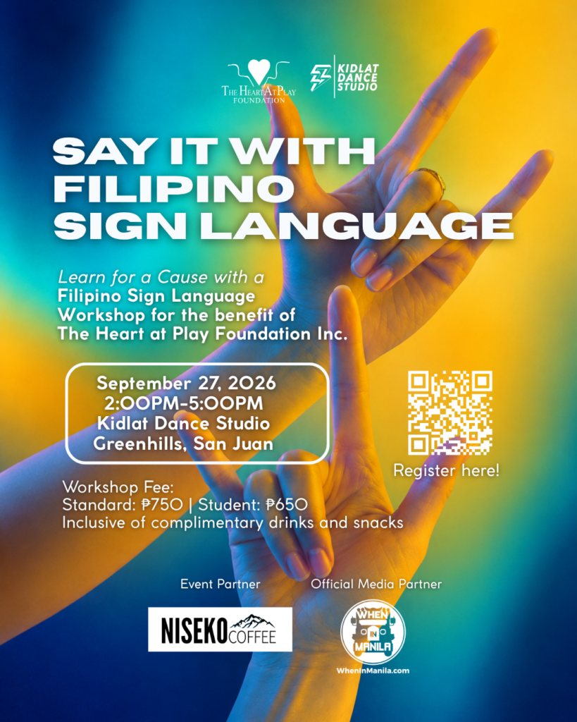 Learn Filipino Sign Language Through Dance at “Say It With Filipino Sign Language” 1 45 FSL Official Poster