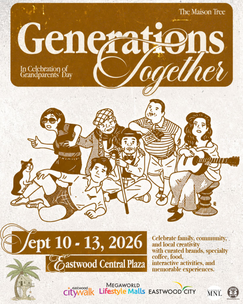 Generations Together Brings Family, Local Brands, and Community to Eastwood 1 TMT Generations Together Official Poster
