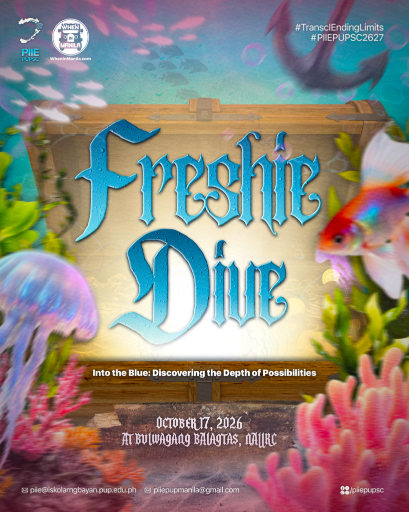 PIIE-PUPSC Welcomes Freshmen with FreshIE Dive 2026 1 FRESHIE DIVE MAIN PUB WHEN IN MANILA