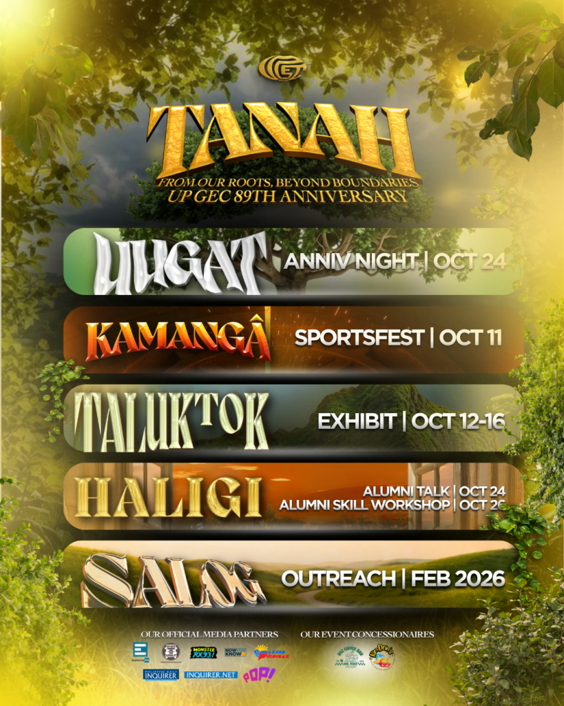 UP GE Club Celebrates 89th Anniversary with “TANAH: From Our Roots, Beyond Boundaries” 1 UP GE CLUB EVENT POSTER